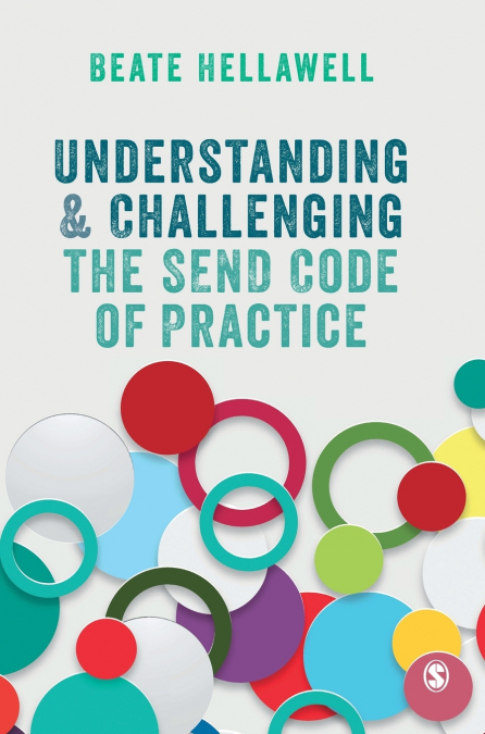 Understanding and Challenging the SEND Code of Practice