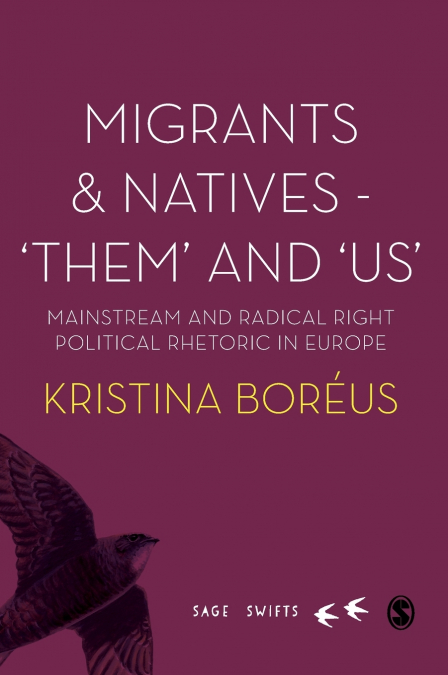 Migrants and Natives - ’Them’ and ’Us’