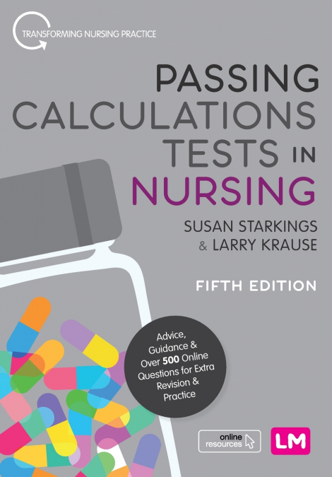 Passing Calculations Tests in Nursing