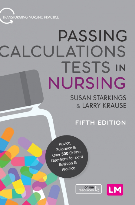 Passing Calculations Tests in Nursing