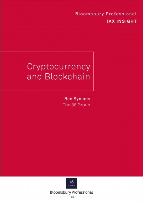 Bloomsbury Professional Tax Insight - Cryptocurrency and Blockchain