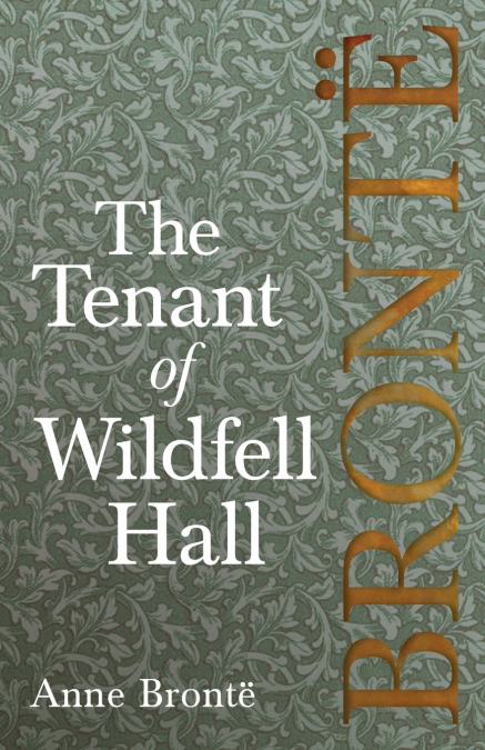 The Tenant of Wildfell Hall