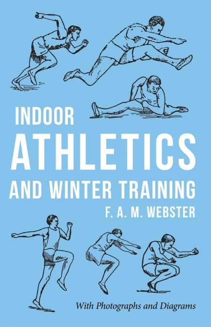 Indoor Athletics and Winter Training
