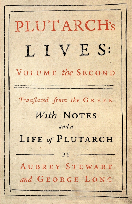 Plutarch’s Lives - Vol. II