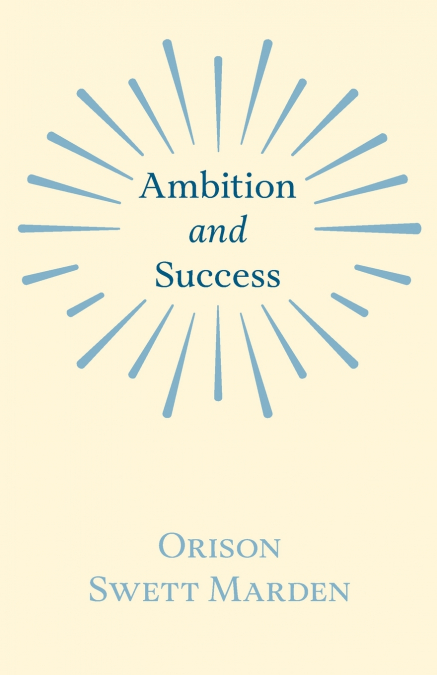 Ambition and Success