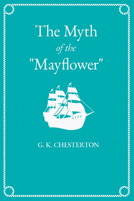 The Myth of the 'Mayflower'