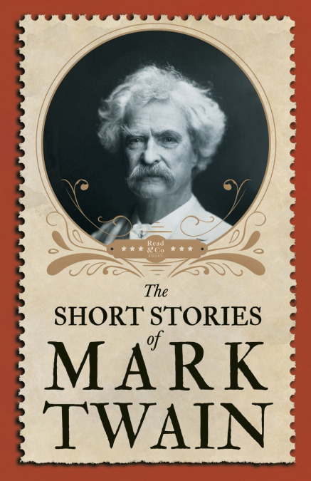 The Short Stories of Mark Twain