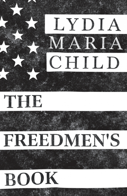 The Freedmen’s Book