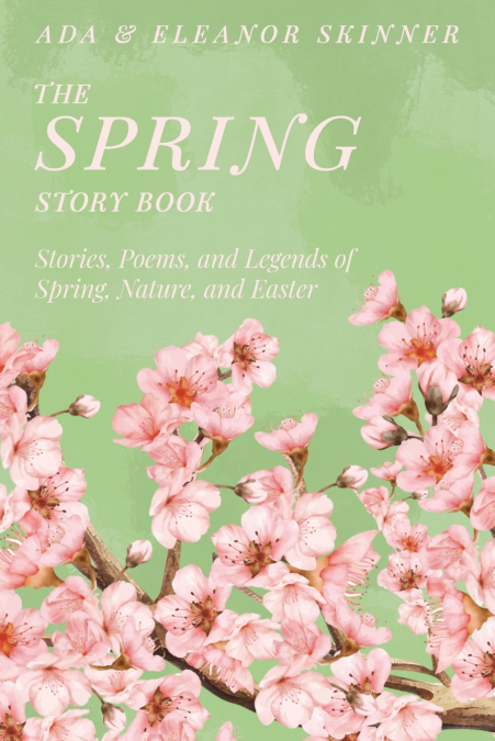 The Spring Story Book