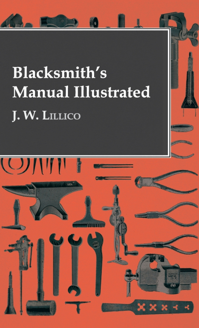 Blacksmith’s Manual Illustrated