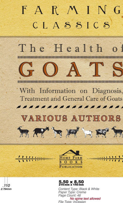 Health of Goats - With Information on Diagnosis, Treatment and General Care of Goats