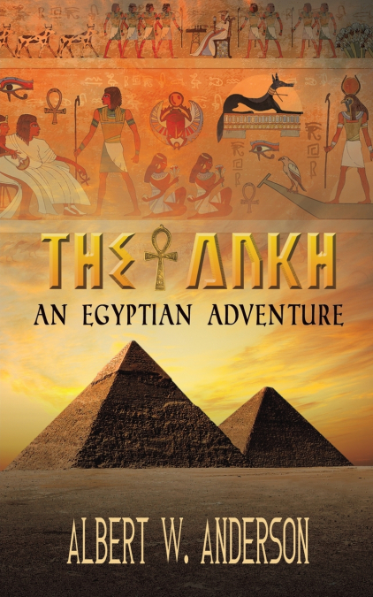 The Ankh - An Egyptian Adventure