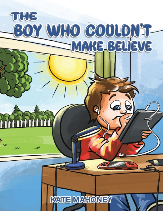 The Boy Who Couldn’t Make Believe