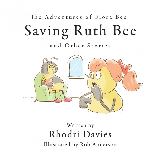 The Adventures of Flora Bee