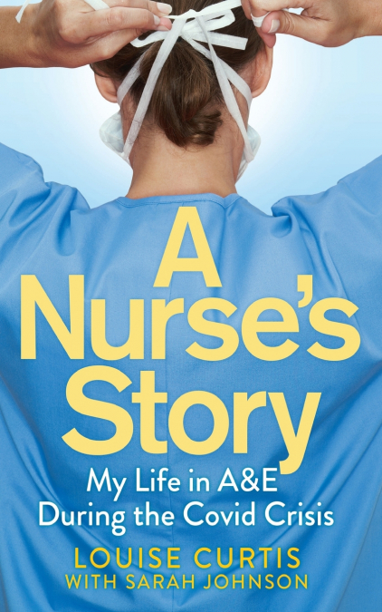 A Nurse’s Story
