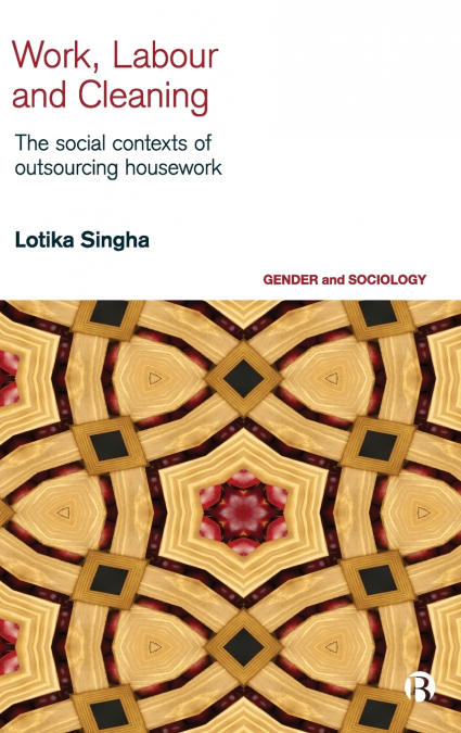 Work, Labour and Cleaning