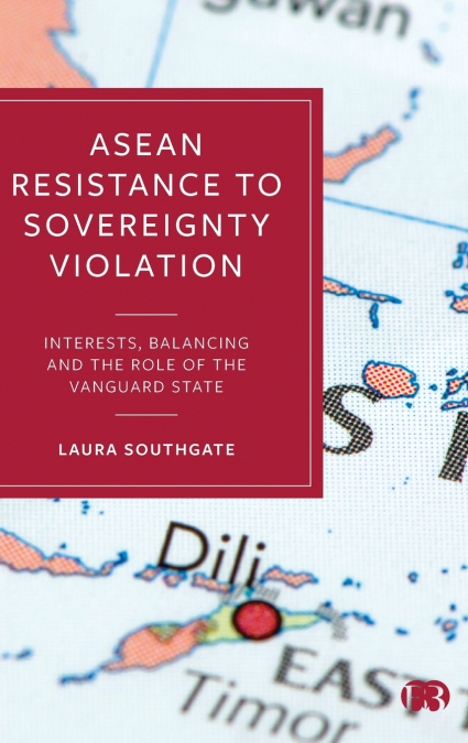 ASEAN Resistance to Sovereignty Violation