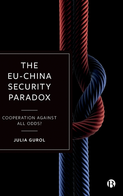 Eu-China Security Paradox