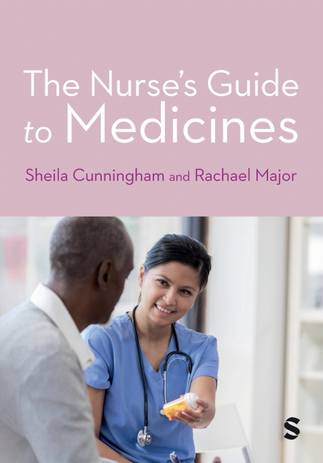 The Nurse’s Guide to Medicines