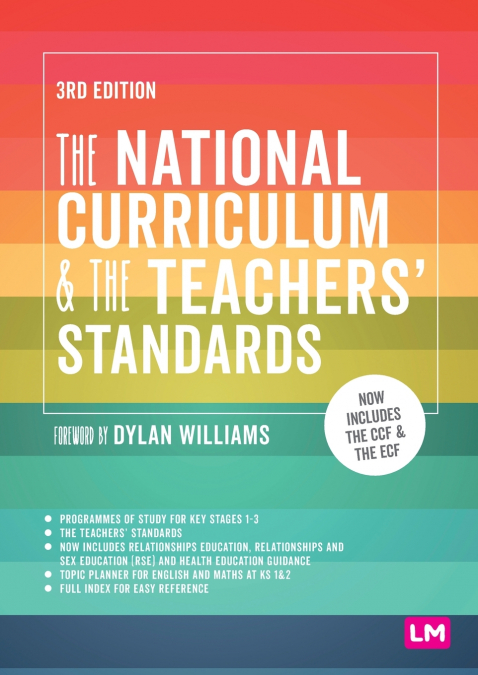 The National Curriculum and the Teachers’ Standards