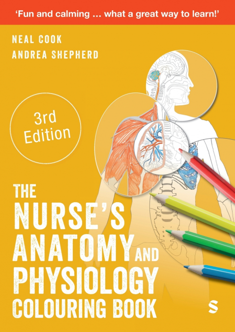 The Nurse’s Anatomy and Physiology Colouring Book (Third Edition)
