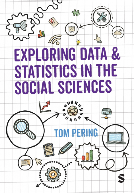 Exploring Data and Statistics in the Social Sciences