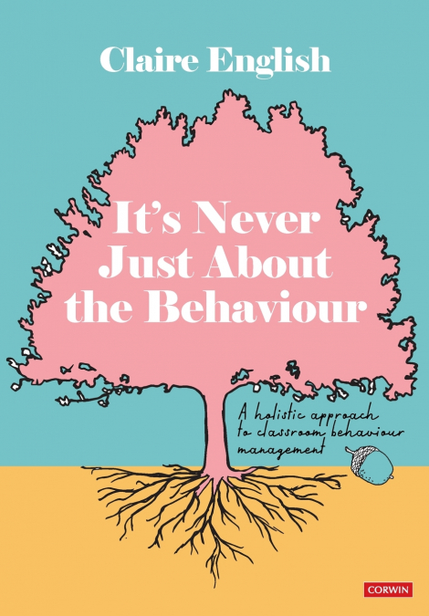It’s Never Just About The Behaviour