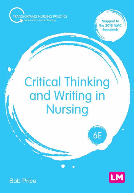 Critical Thinking and Writing in Nursing