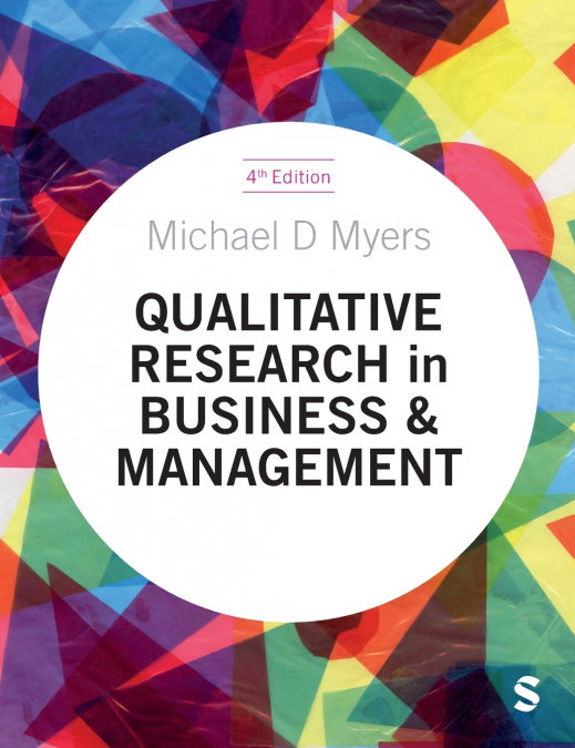 Qualitative Research in Business and Management (Fourth Edition)