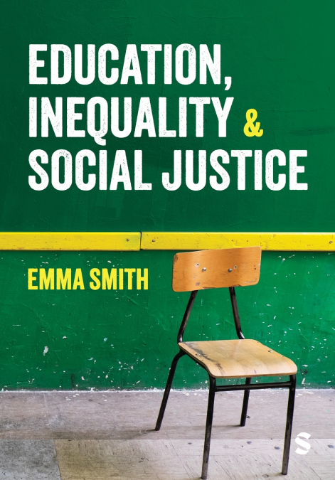 Education, Inequality and Social Justice