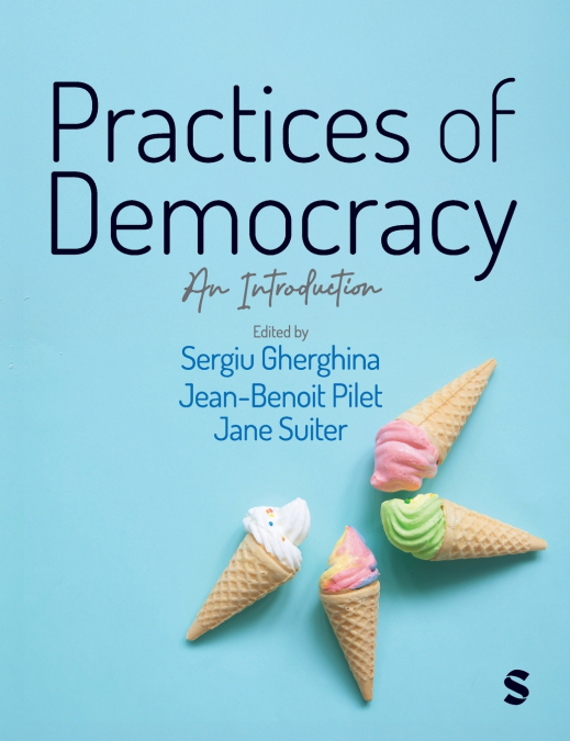 Practices of Democracy