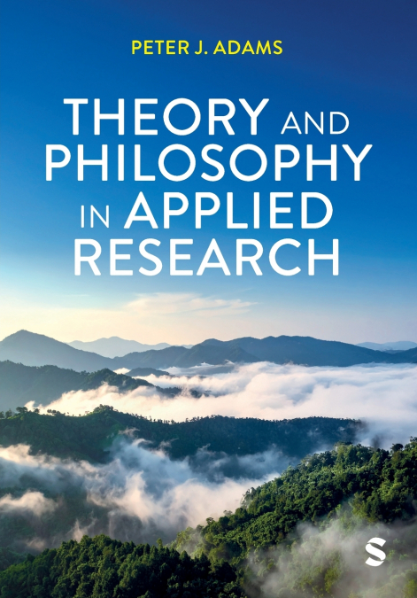 Theory and Philosophy in Applied Research