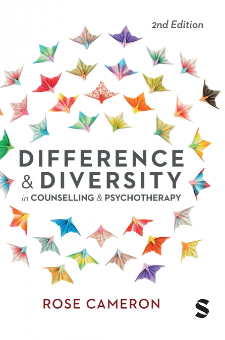 Difference and Diversity in Counselling and Psychotherapy (Second Edition)