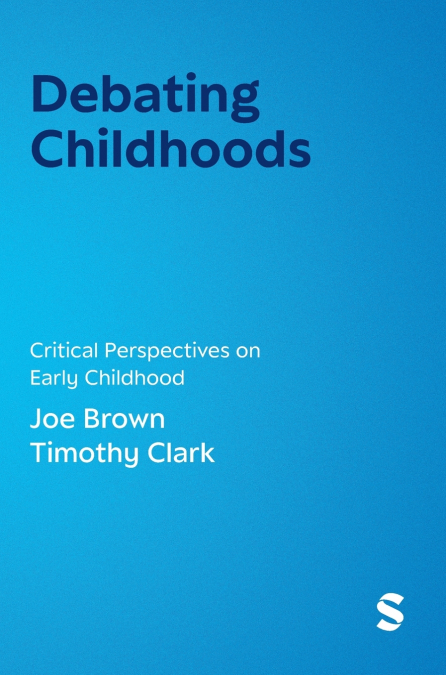 Debating Childhoods