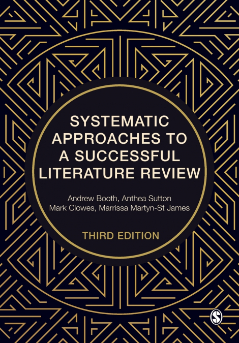 Systematic Approaches to a Successful Literature Review