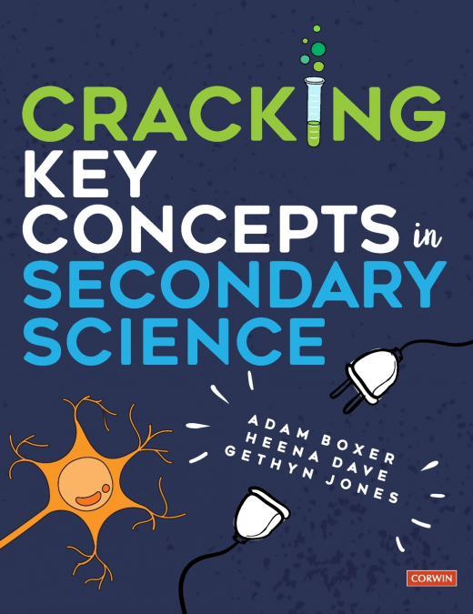 Cracking Key Concepts in Secondary Science