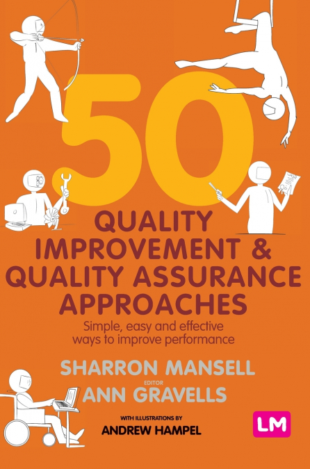 50 Quality Improvement and Quality Assurance Approaches