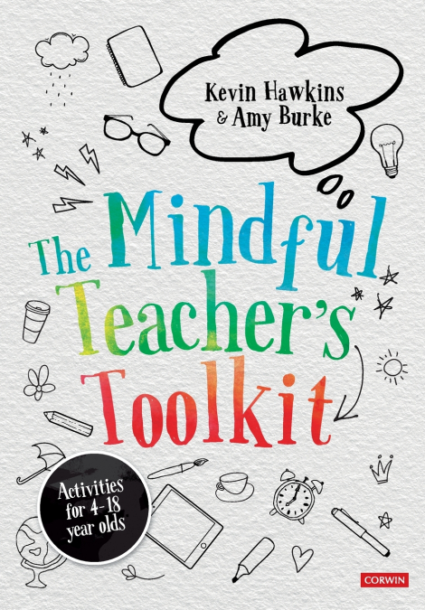 The Mindful Teacher’s Toolkit