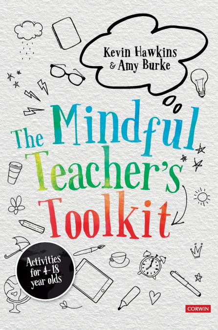The Mindful Teacher’s Toolkit