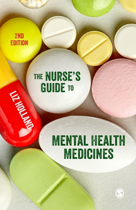 The Nurse’s Guide to Mental Health Medicines