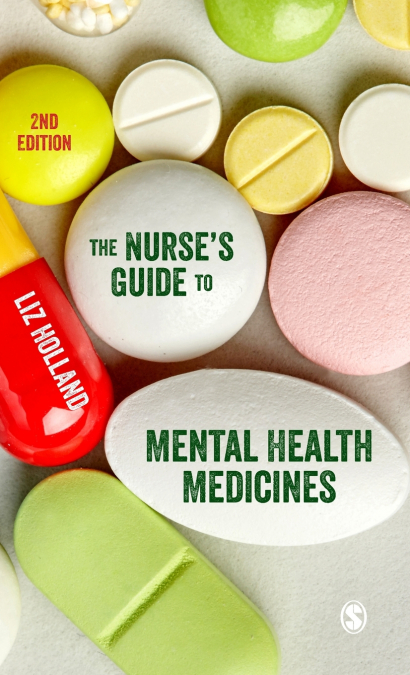 The Nurse’s Guide to Mental Health Medicines