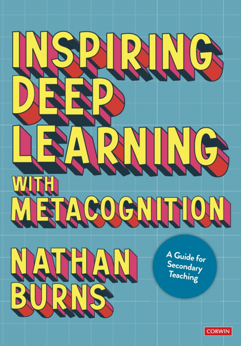 Inspiring Deep Learning with Metacognition