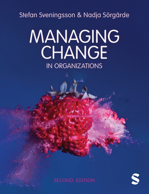 Managing Change in Organizations