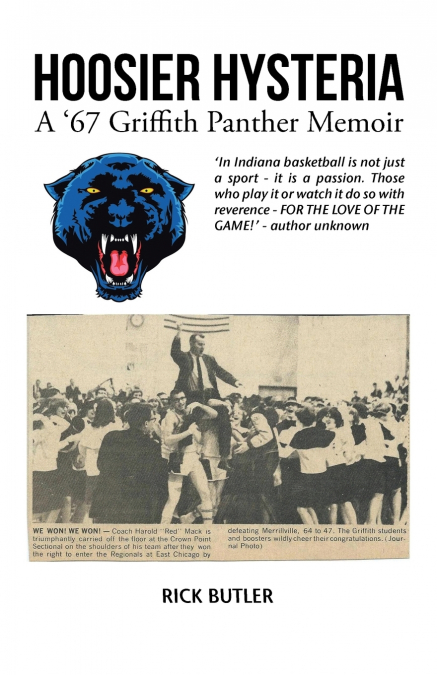 Hoosier Hysteria - A ’67 Griffith Panther Memoir