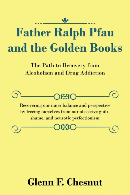 Father Ralph Pfau and the Golden Books