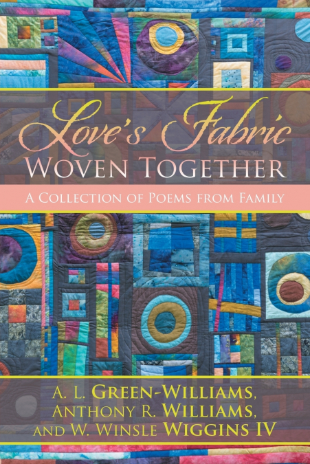 Love’s Fabric Woven Together