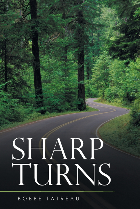 Sharp Turns