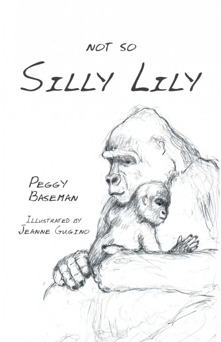 Not So Silly Lily