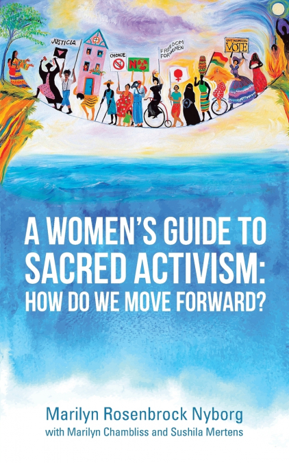 A Women’s Guide to Sacred Activism