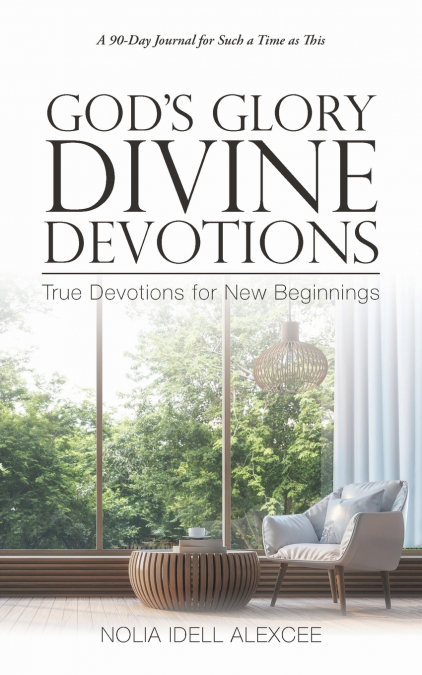 God’s Glory Divine Devotions